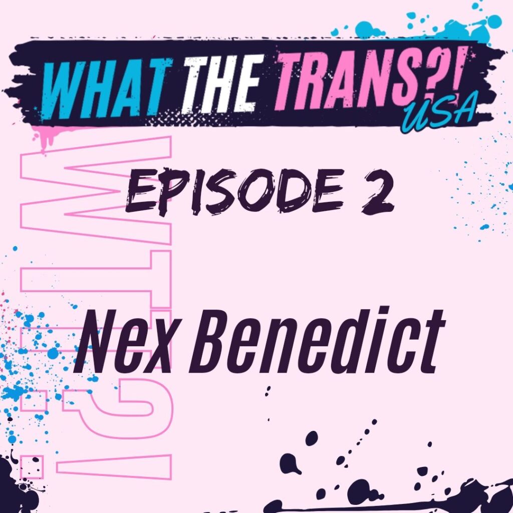 USA PODCAST – Nex Benedict