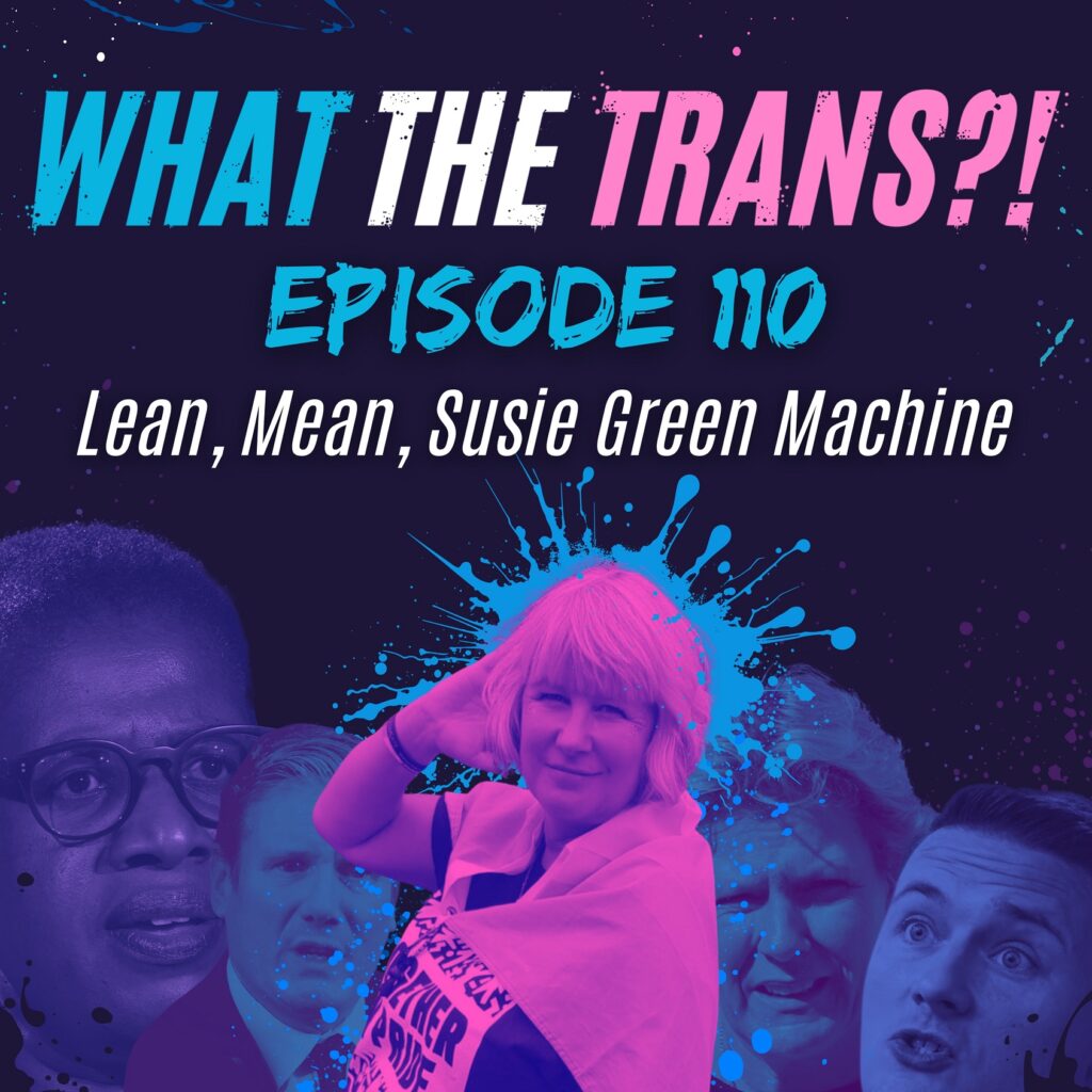 PODCAST – Lean, Mean, Susie Green Machine