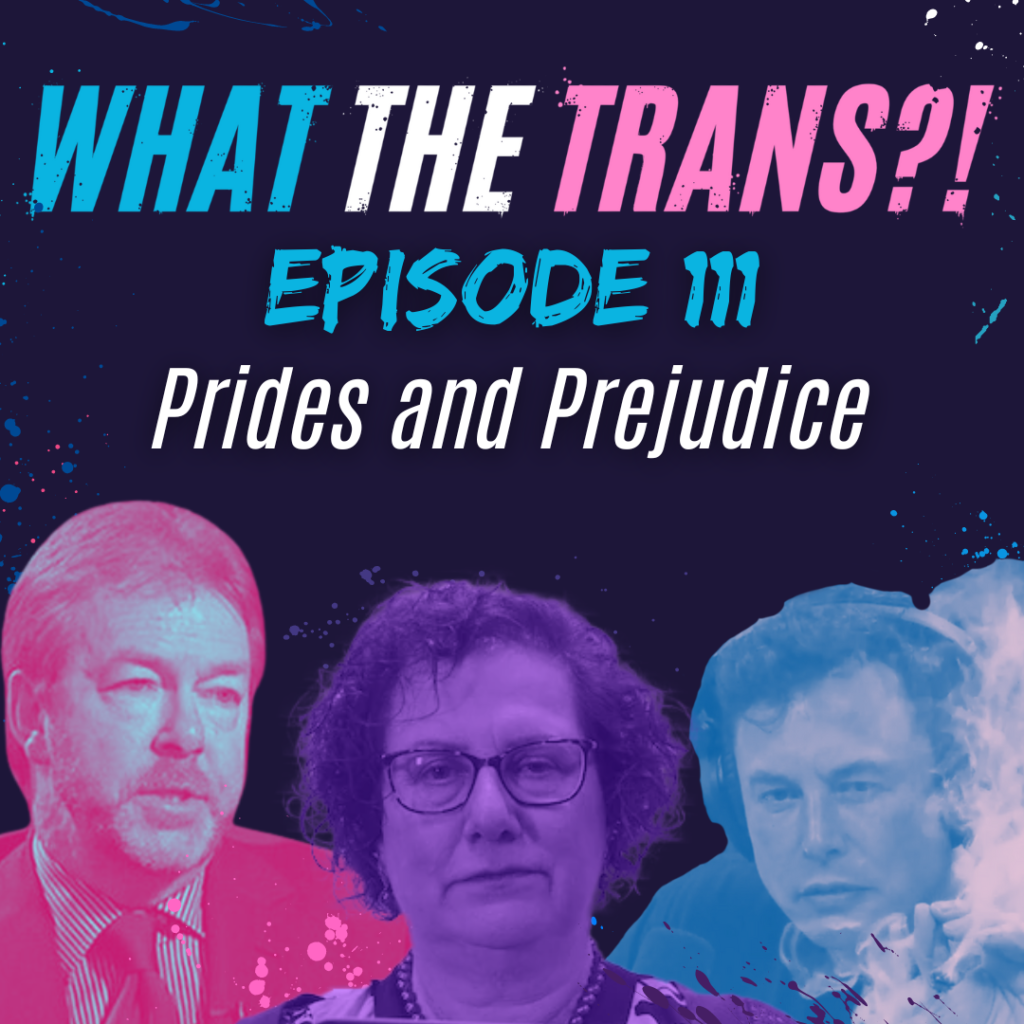 PODCAST [TRANSCRIBED] – Prides & Prejudices