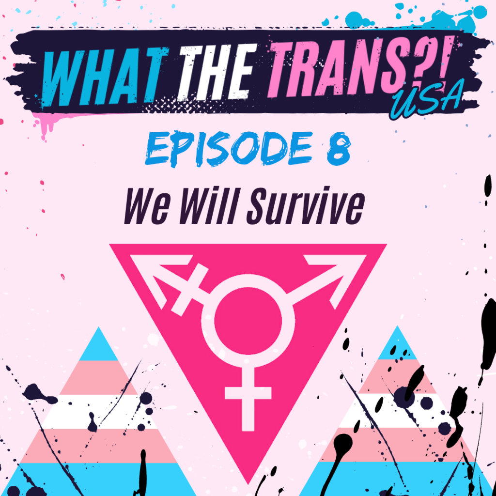 USA PODCAST – We Will Survive